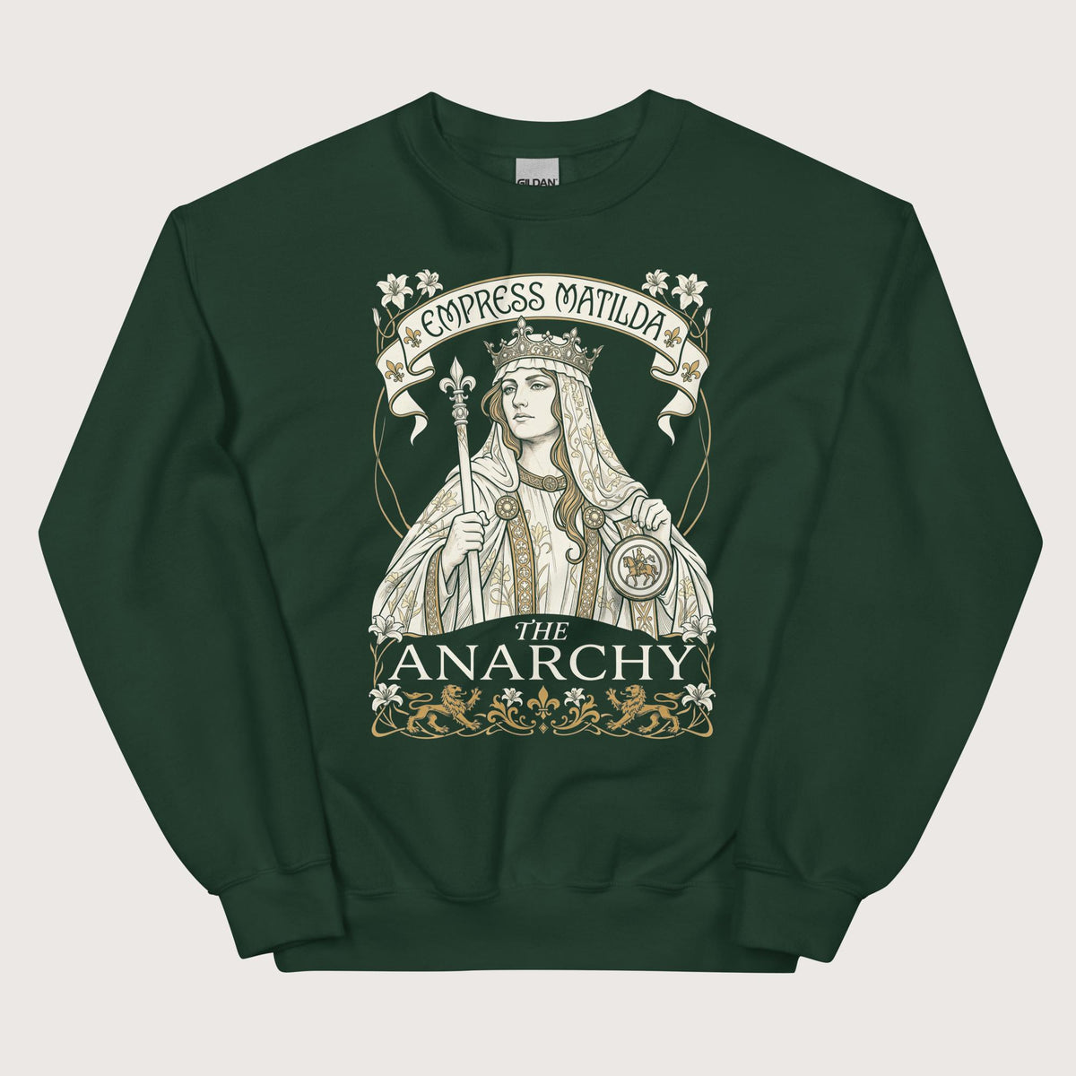 Forest Green Empress Matilda The Anarchy Sweatshirt - history buff gift by HistoHead