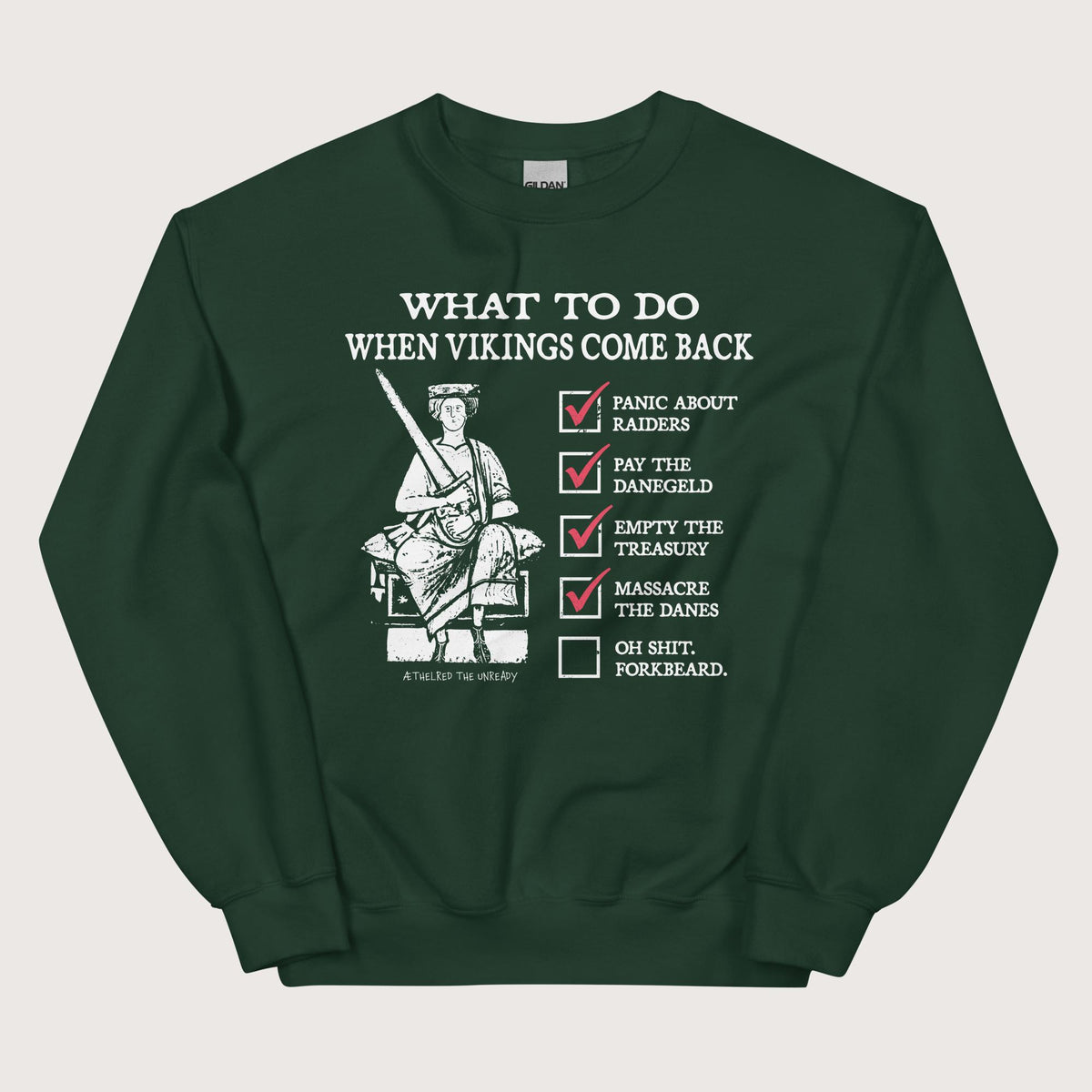 Forest Green Æthelred the Unready Viking Raid Survival Guide Sweatshirt - history buff gift by HistoHead