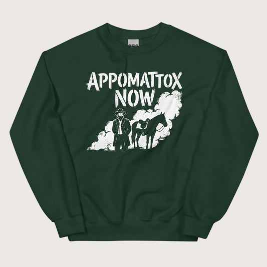 Forest Green Appomattox Now Sweatshirt - history buff gift by HistoHead
