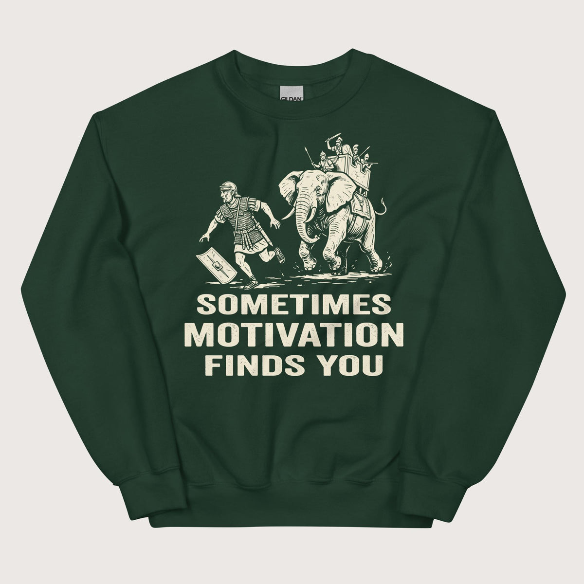 Forest Green Motivation Finds You War Elephant Edition Sweatshirt - history buff gift by HistoHead