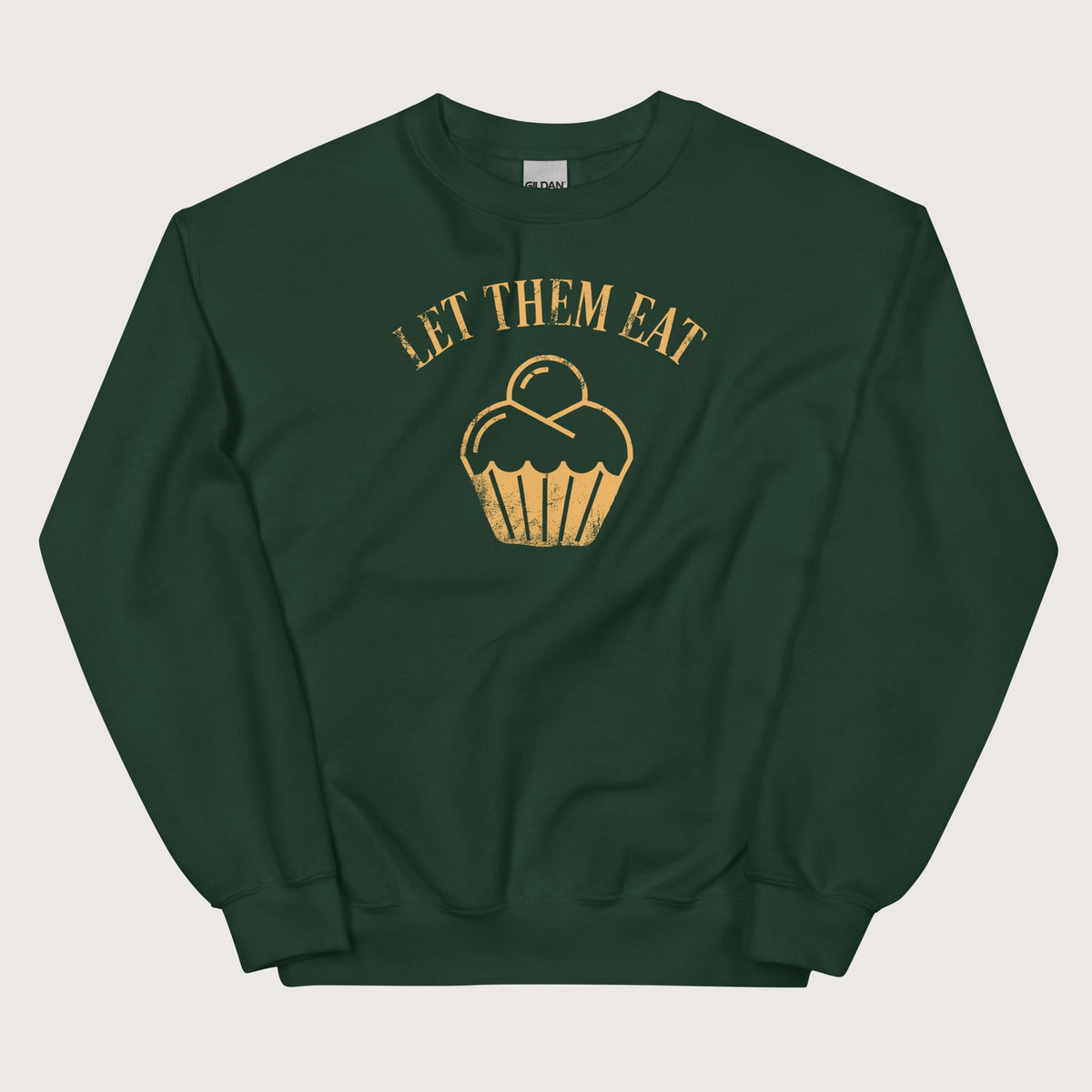 Forest Green Let Them Eat Cake Sweatshirt - history buff gift by HistoHead