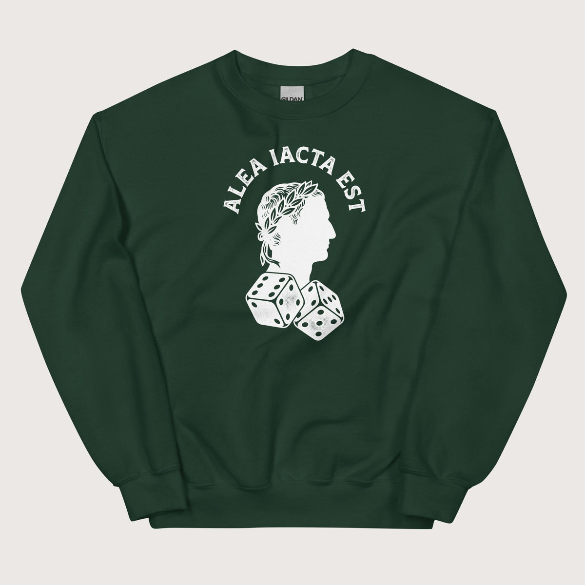 Forest Green Alea Iacta Est Caesar Quote Sweatshirt - history buff gift by HistoHead