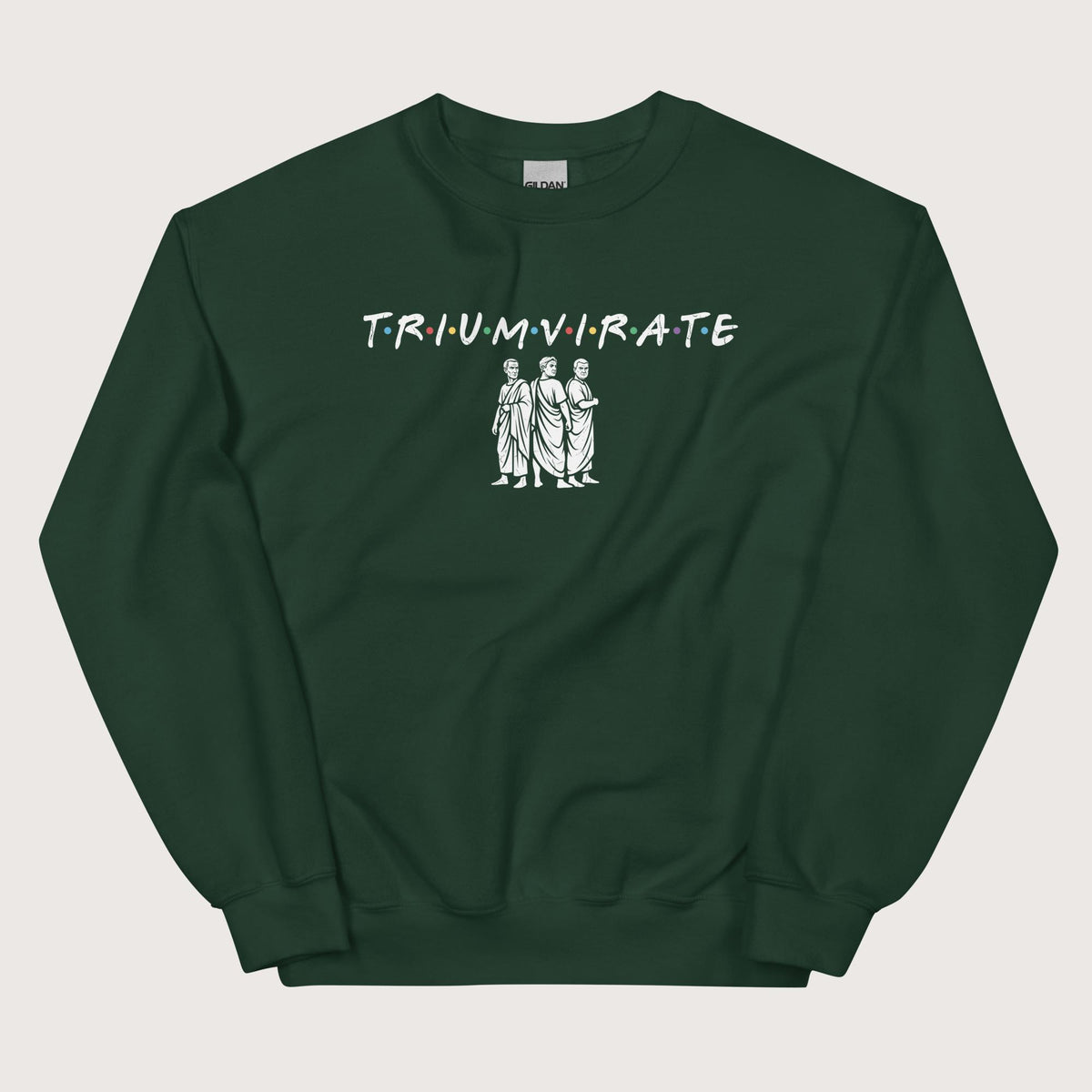 Forest Green First Triumvirate Sweatshirt - history buff gift by HistoHead