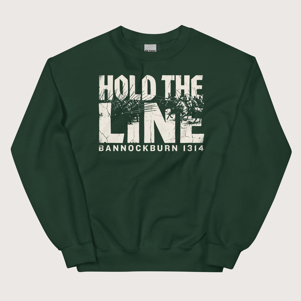 Forest Green Hold The Line Bannockburn 1314 Sweatshirt - history buff gift by HistoHead