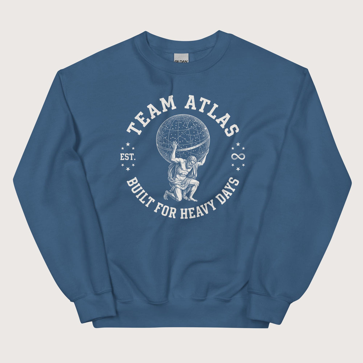 Indigo Blue Team Atlas Built For Heavy Days Sweatshirt - history buff gift by HistoHead