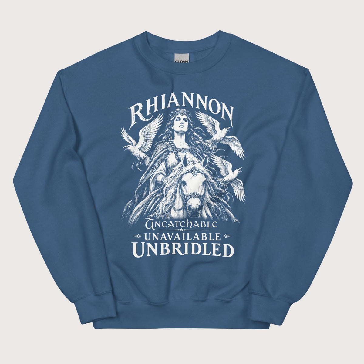Indigo Blue Rhiannon Uncatchable Unavailable Unbridled Sweatshirt - history buff gift by HistoHead