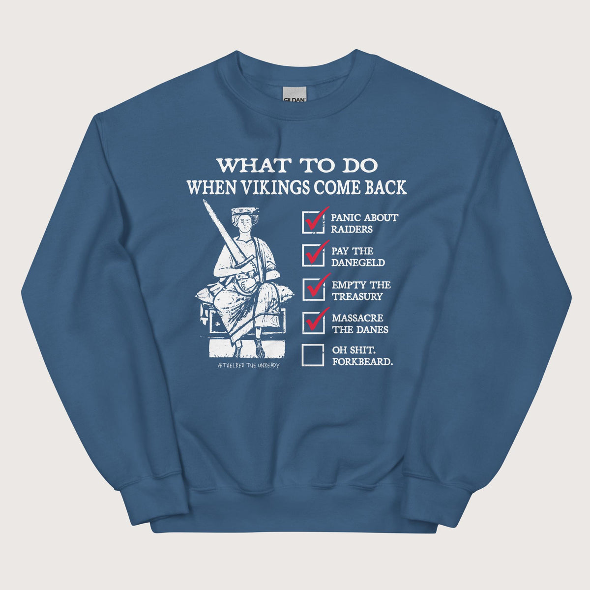 Indigo Blue Æthelred the Unready Viking Raid Survival Guide Sweatshirt - history buff gift by HistoHead