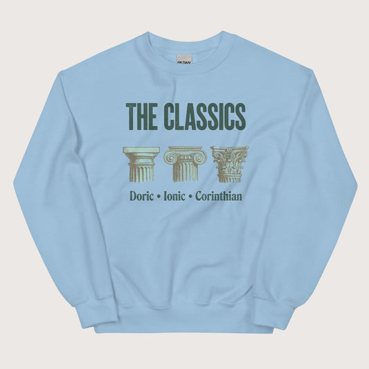 Light Blue The Classics Doric Ionic Corinthian Sweatshirt - history buff gift by HistoHead