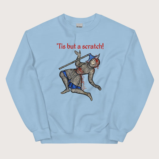 Light Blue Tis But A Scratch Sweatshirt - history buff gift by HistoHead