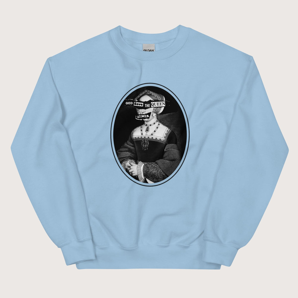 Light Blue God Save the Queen Jane Seymour Sweatshirt - history buff gift by HistoHead