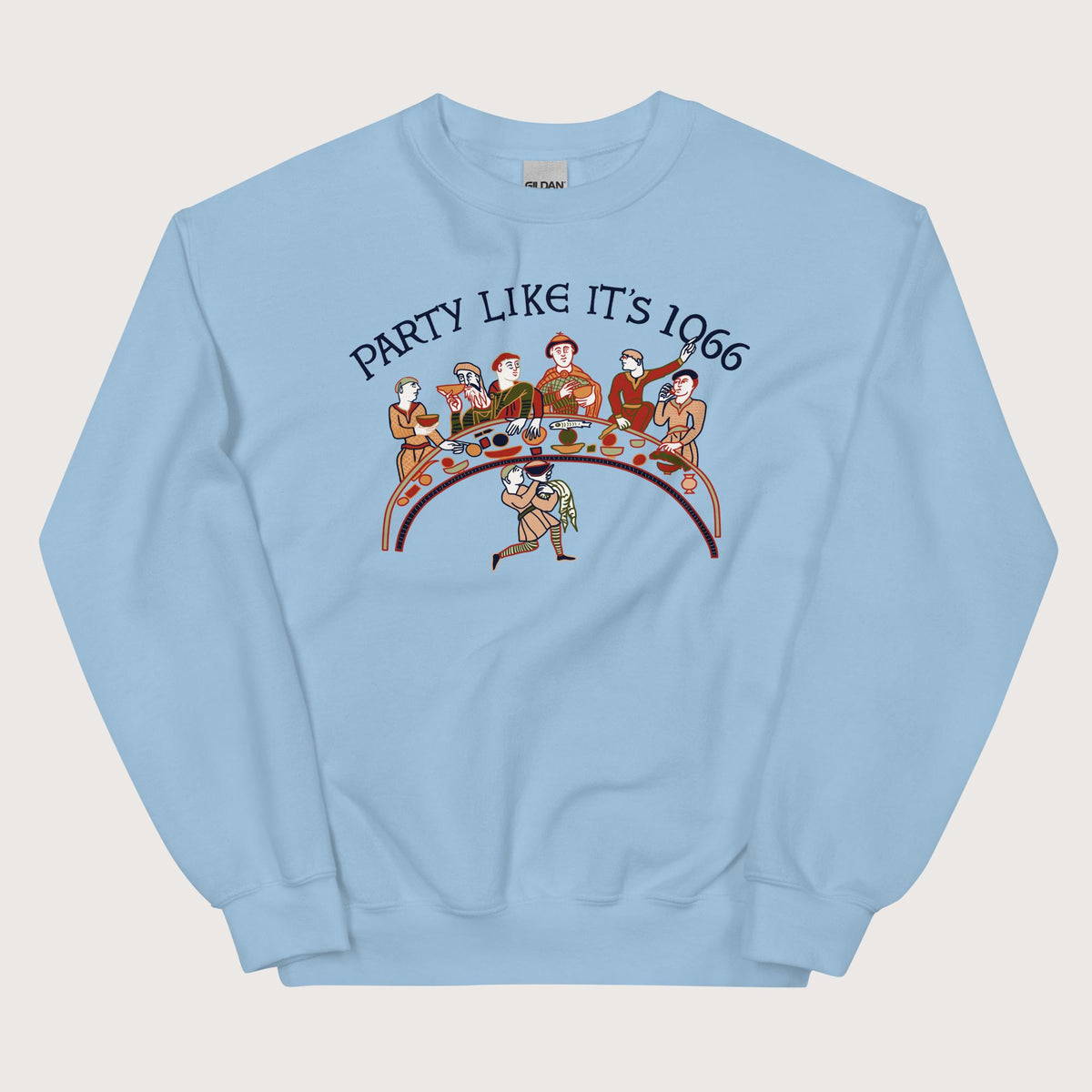 Light Blue Bayeux Tapestry Party Like It's 1066 Sweatshirt - history buff gift by HistoHead