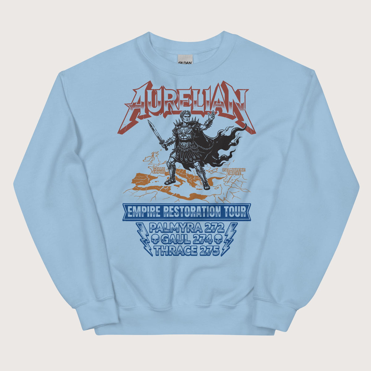 Light Blue Aurelian Empire Restoration Tour Sweatshirt - history buff gift by HistoHead