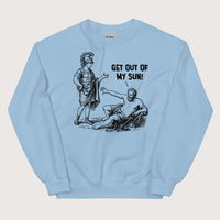Light Blue Diogenes: Get Out of My Sun Sweatshirt - history buff gift by HistoHead