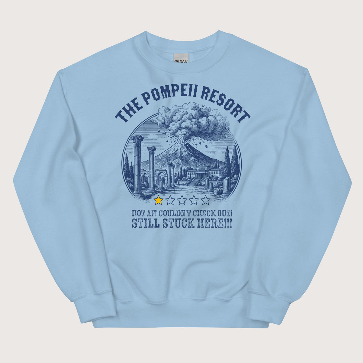 Light Blue The Pompeii Resort Review Sweatshirt - history buff gift by HistoHead