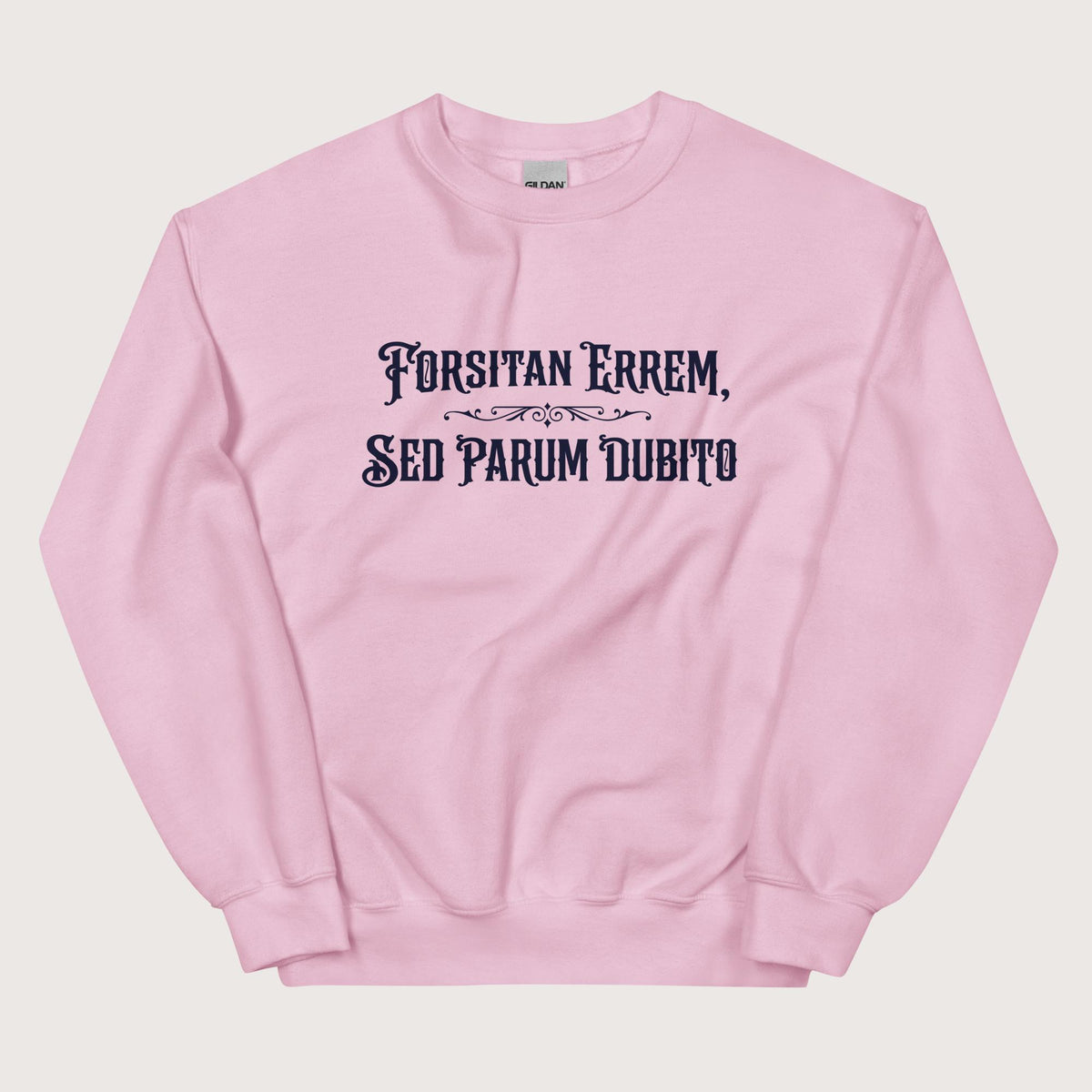 Light Pink I May Be Wrong But I Doubt It in Latin Sweatshirt - history buff gift by HistoHead