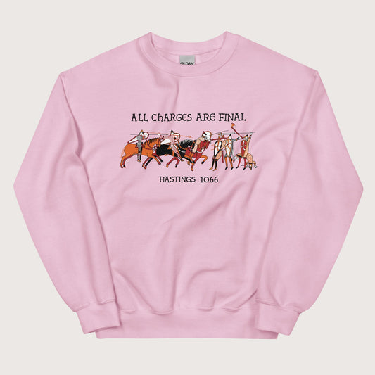 Light Pink Bayeux Tapestry All Charges Are Final Sweatshirt - history buff gift by HistoHead