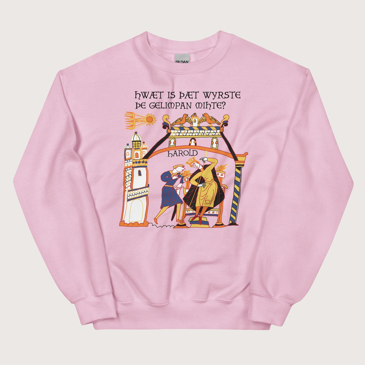 Light Pink Bayeux Tapestry What's the Worst That Could Happen in Old English Sweatshirt - history buff gift by HistoHead