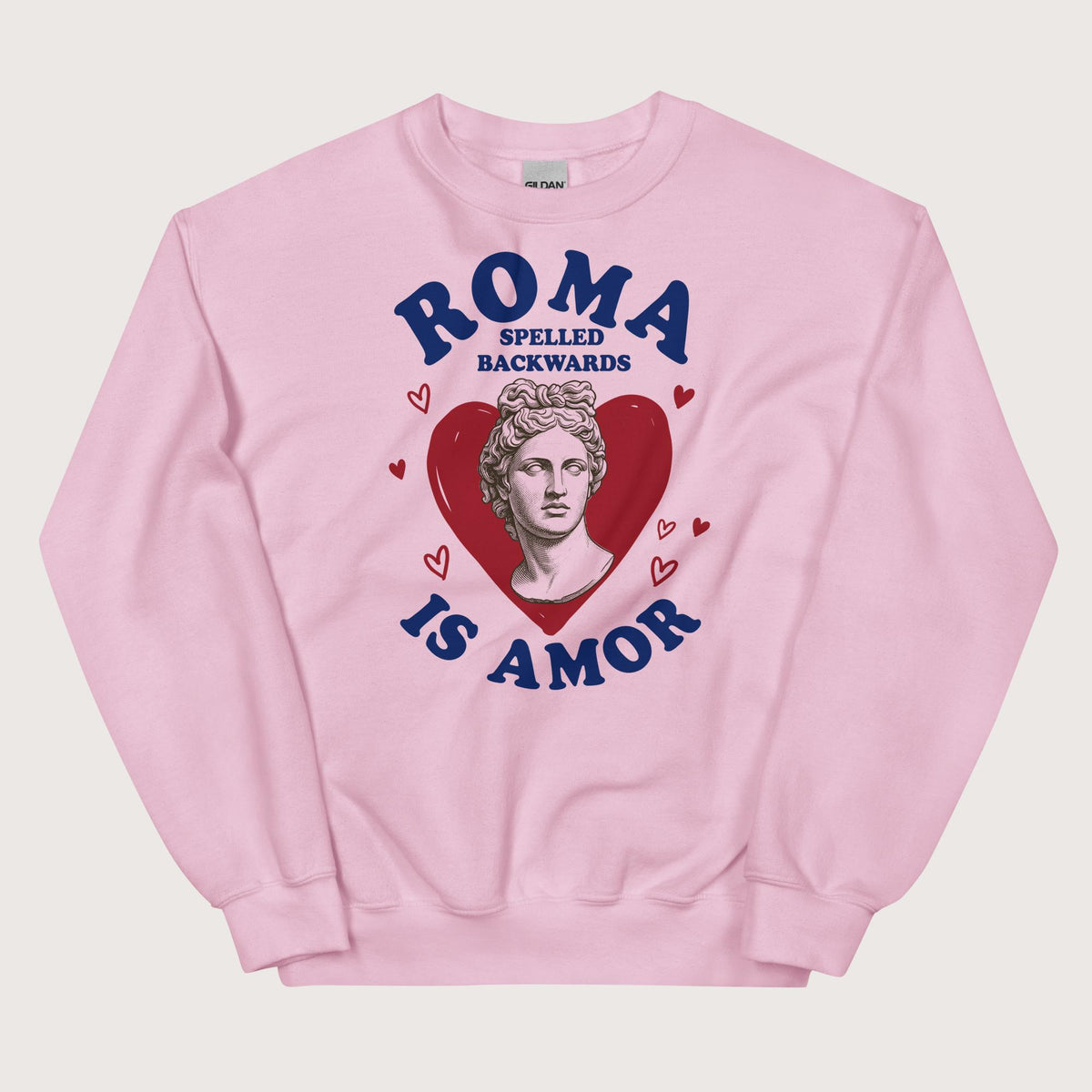 Light Pink Roma Spelled Backwards Is Amor Sweatshirt - history buff gift by HistoHead