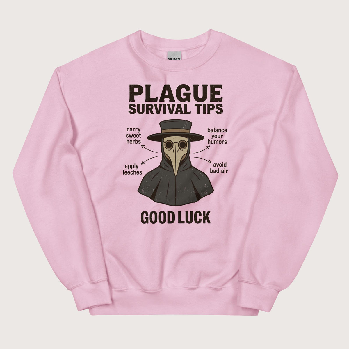 Light Pink Plague Survival Tips Sweatshirt - history buff gift by HistoHead