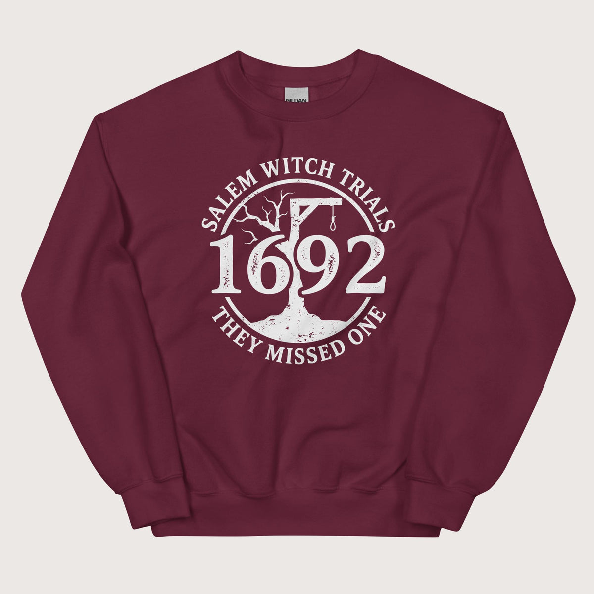 Maroon Salem Witch Trials They Missed One Sweatshirt - history buff gift by HistoHead
