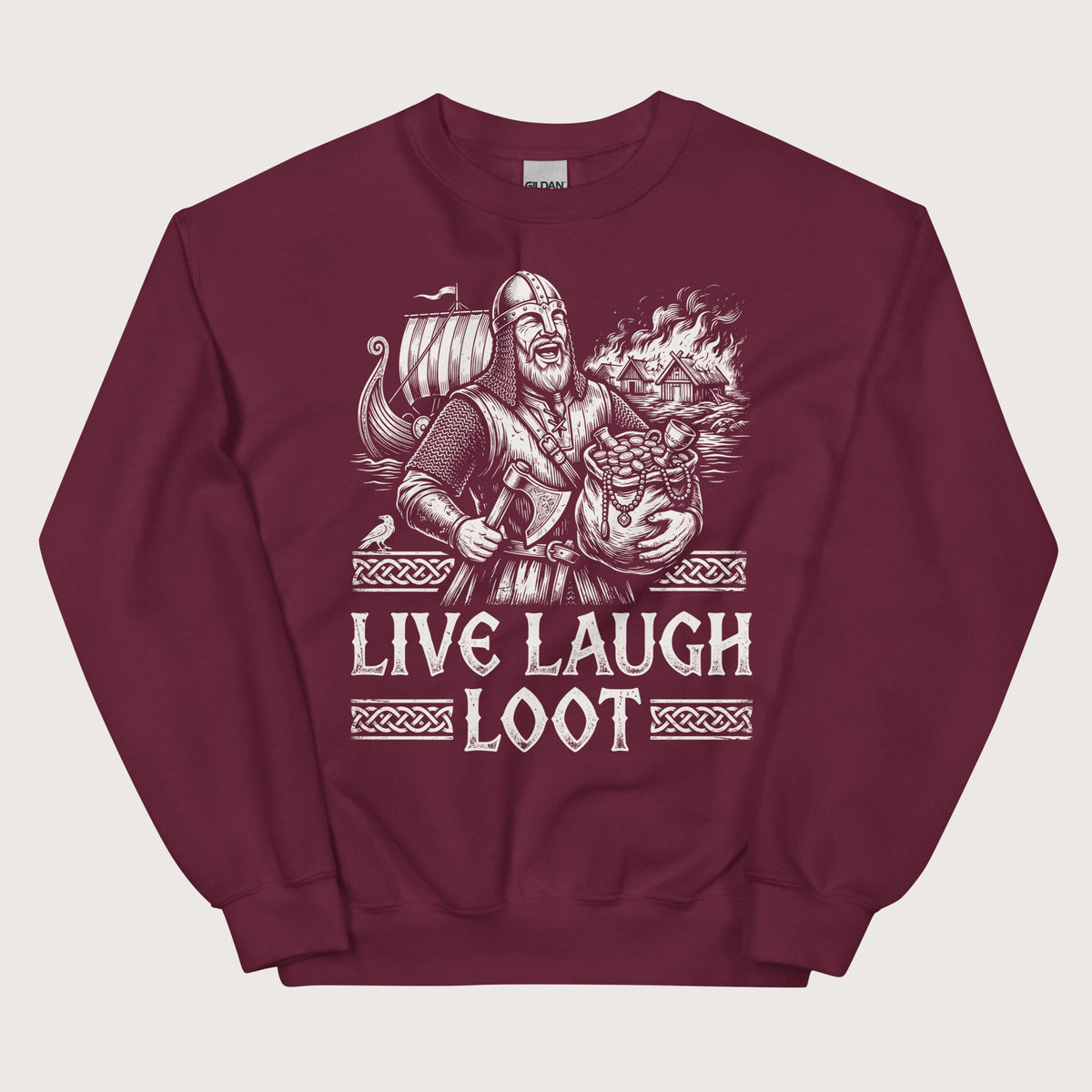 Maroon Live Laugh Loot Sweatshirt - history buff gift by HistoHead
