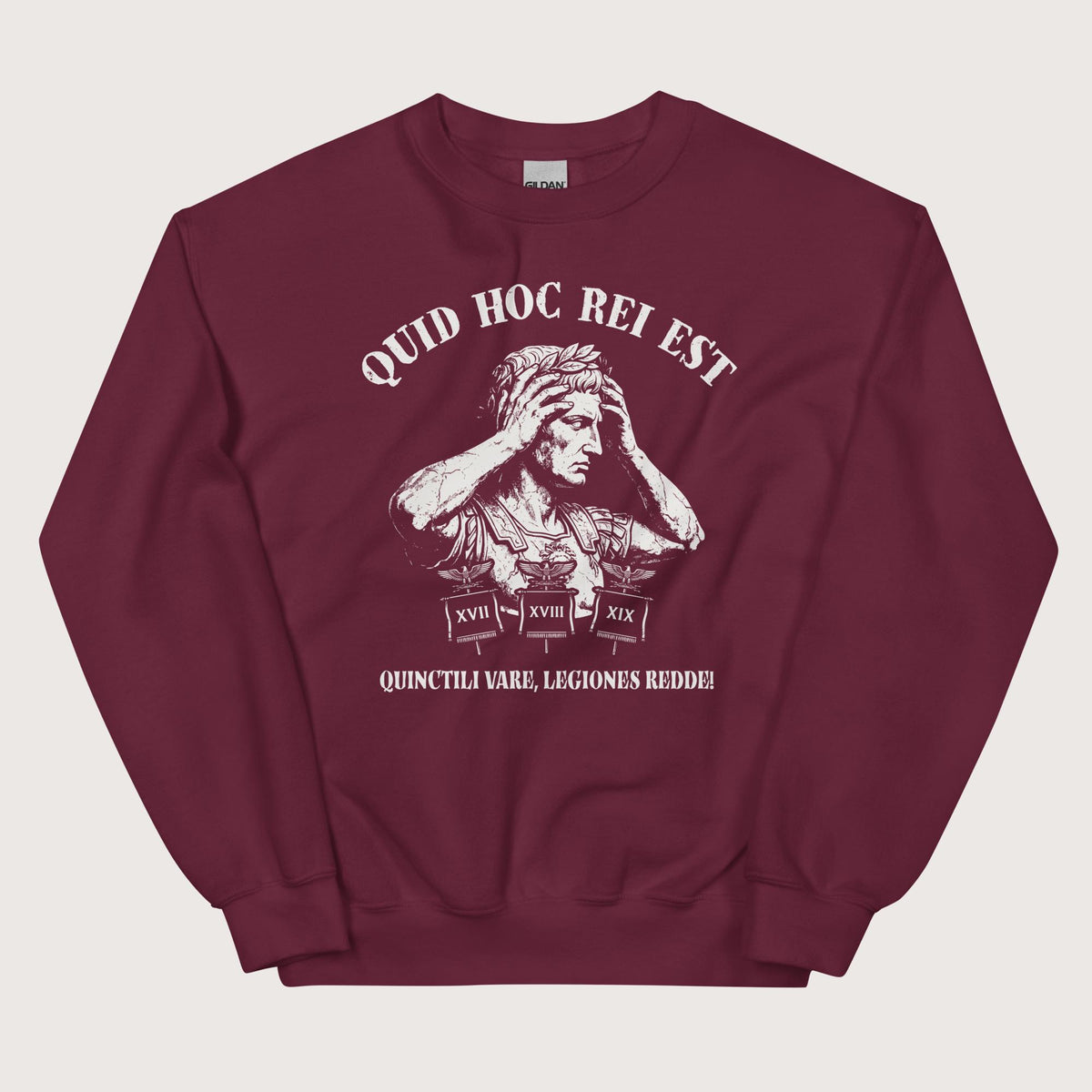 Maroon Augustus What the Hell Is This Latin Sweatshirt - history buff gift by HistoHead