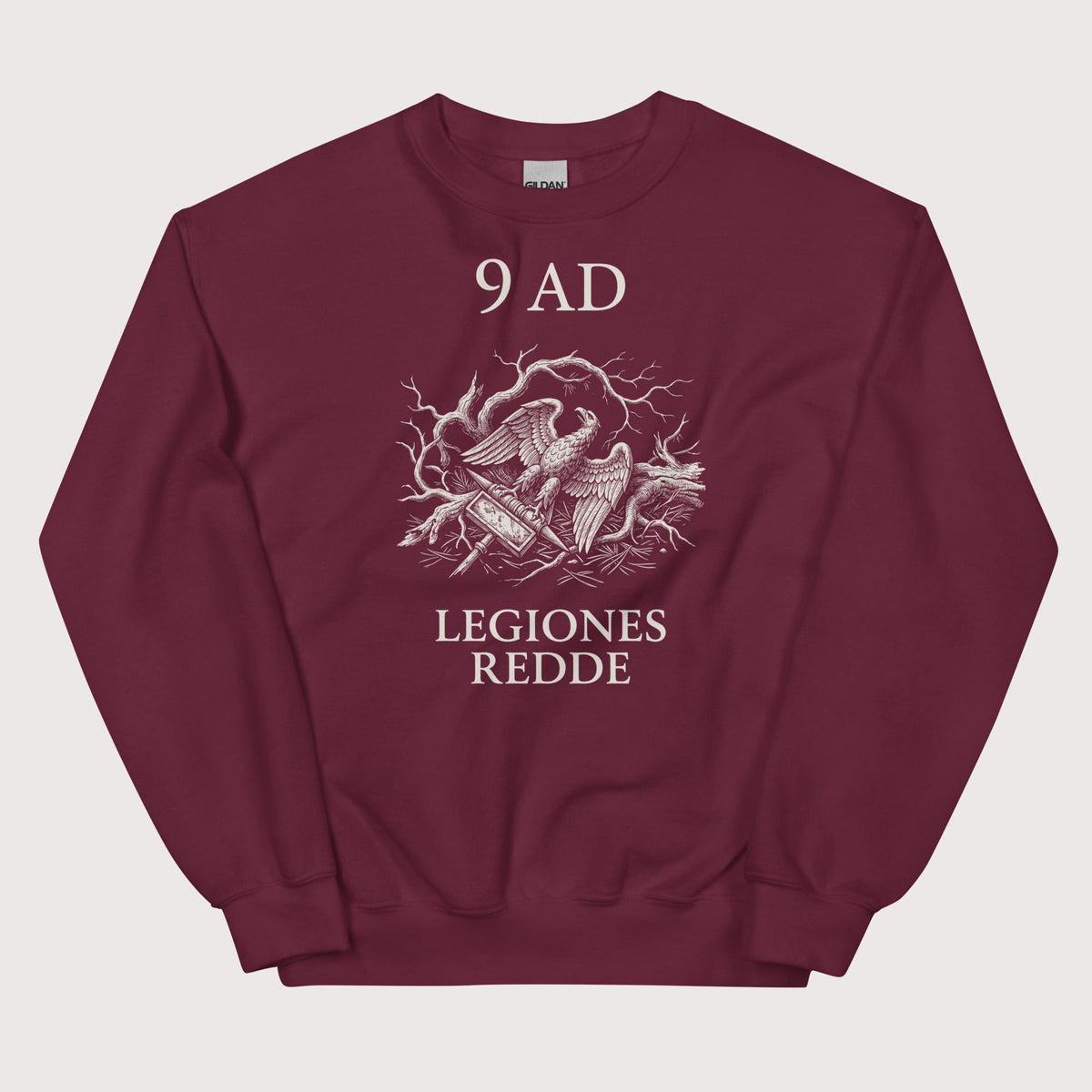 Maroon Give Me Back My Legions Sweatshirt - history buff gift by HistoHead