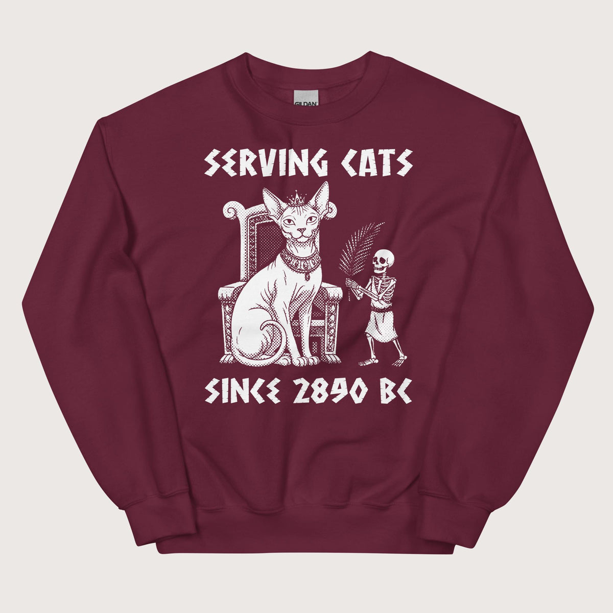 Maroon Serving Cats Since 2890 BC Sweatshirt - history buff gift by HistoHead