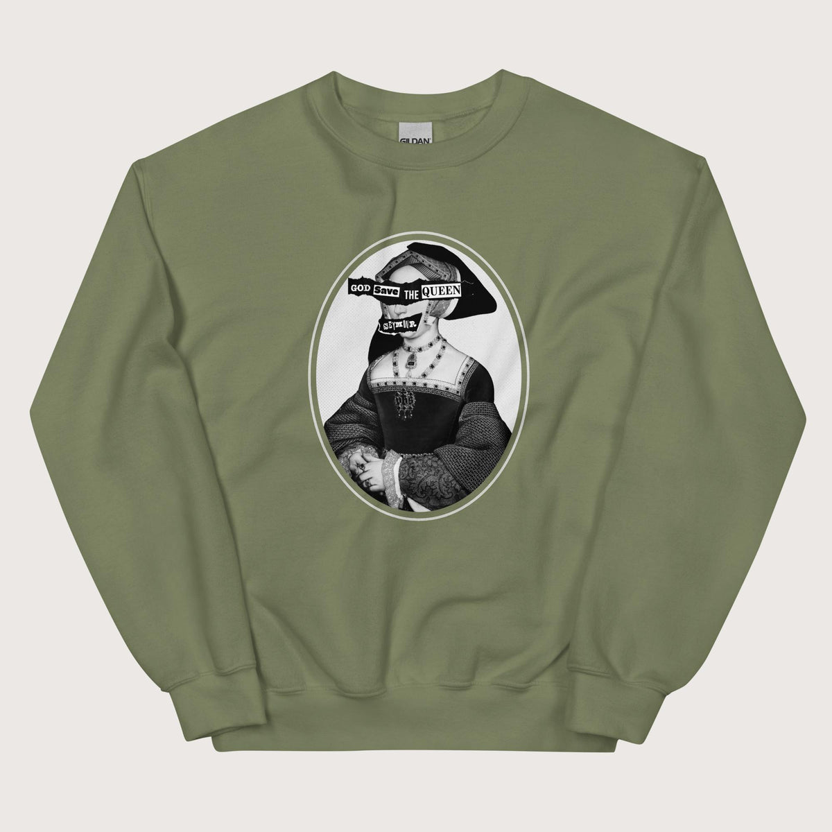 Military Green God Save the Queen Jane Seymour Sweatshirt - history buff gift by HistoHead