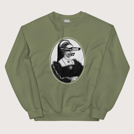 Military Green God Save the Queen Catherine Howard Sweatshirt - history buff gift by HistoHead