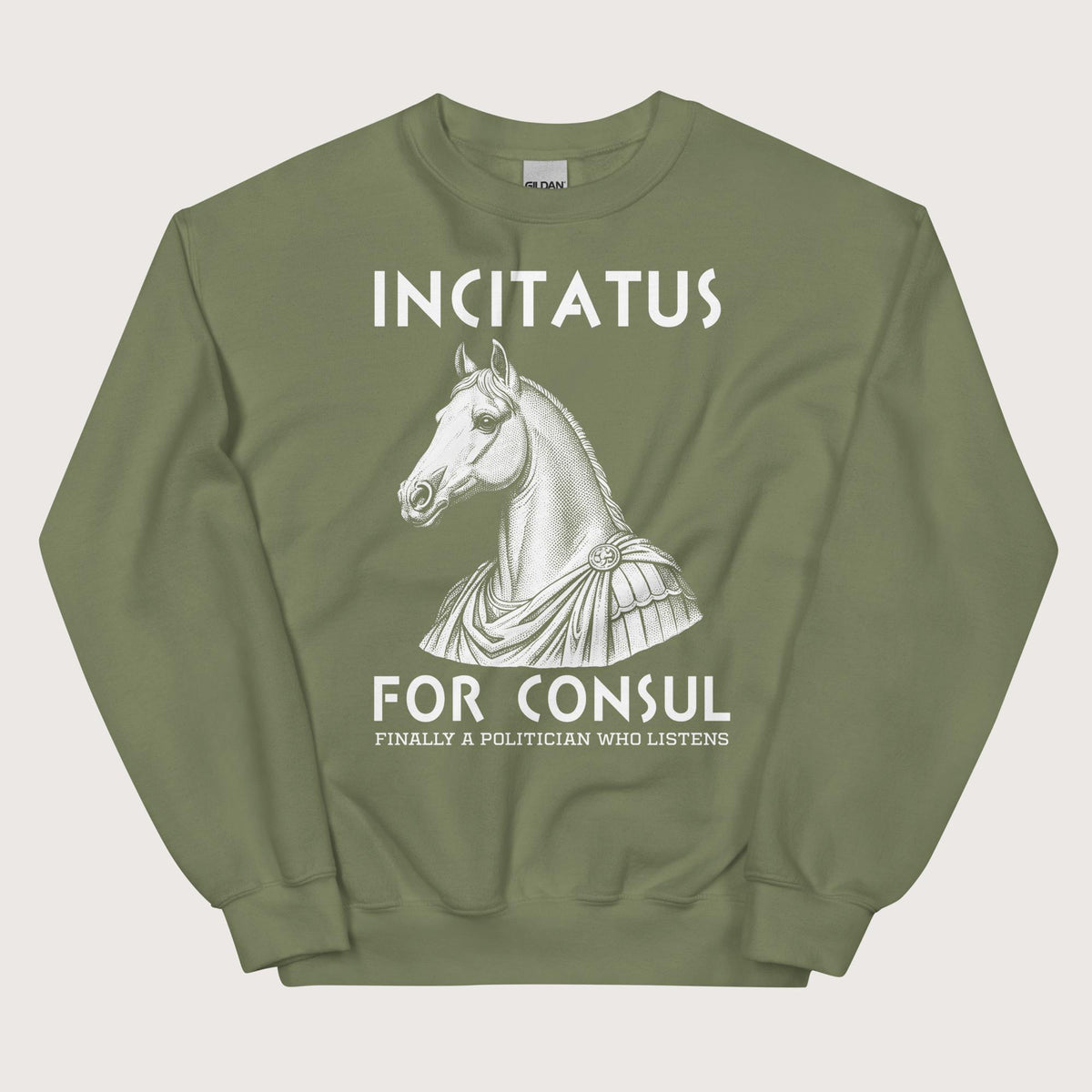 Military Green Incitatus For Consul Sweatshirt - history buff gift by HistoHead