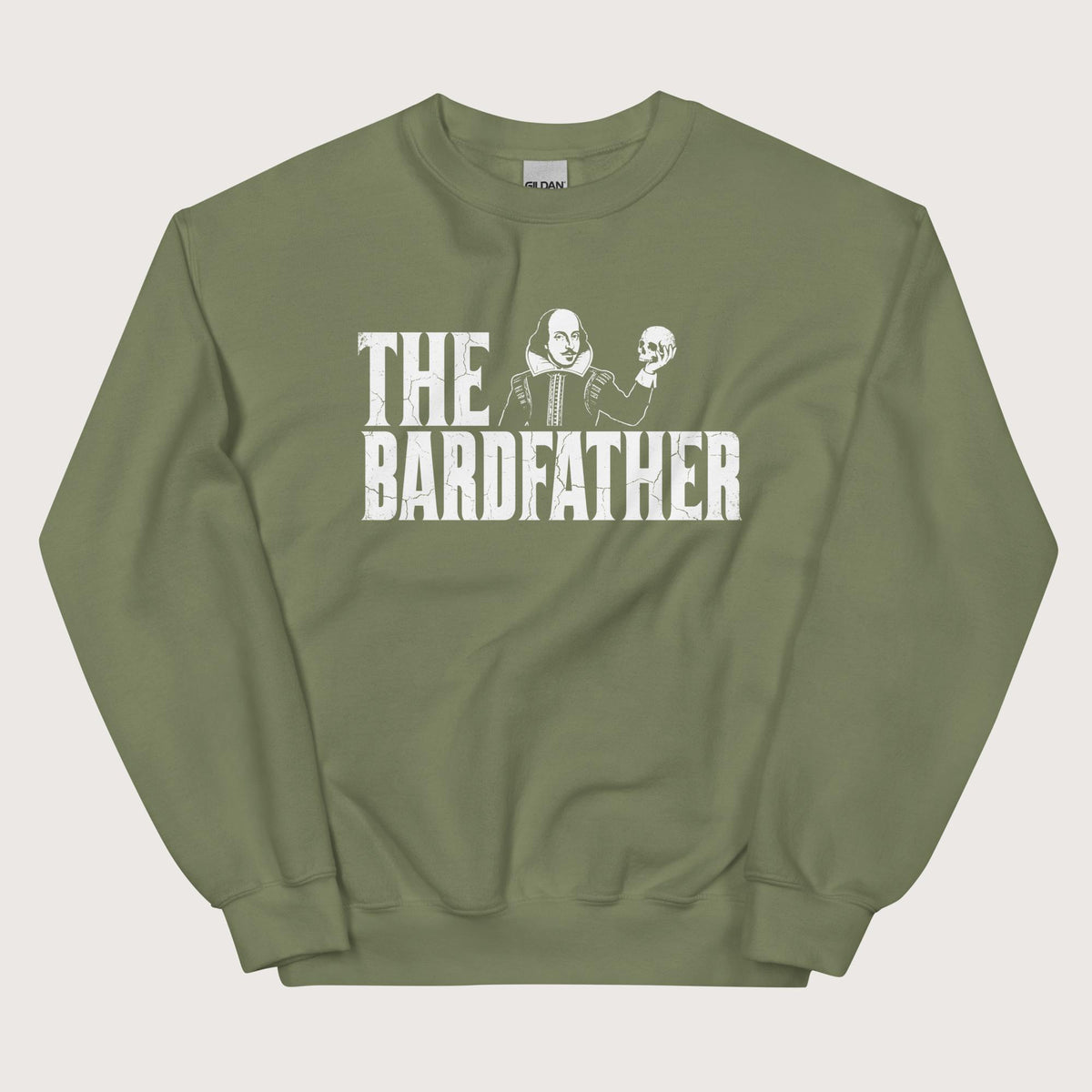 Military Green Shakespeare The Bardfather Sweatshirt - history buff gift by HistoHead
