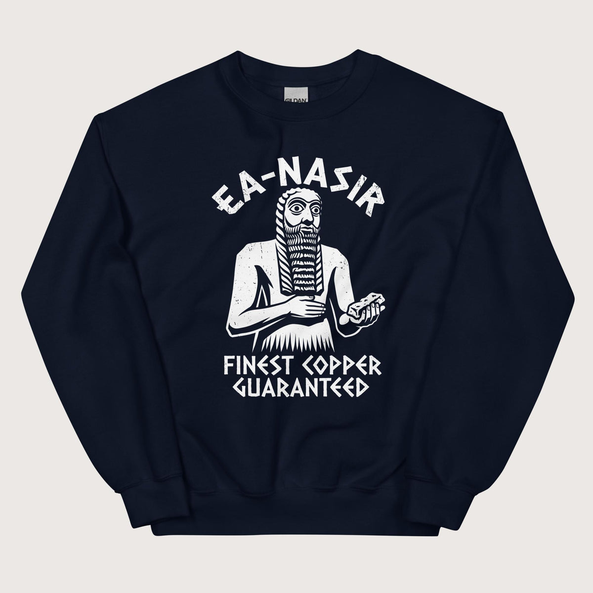 Navy Ea-Nasir Finest Copper Sweatshirt - history buff gift by HistoHead