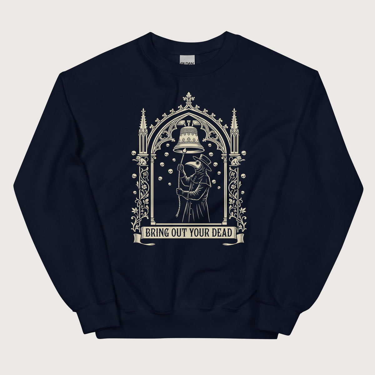 Navy Bring Out Your Dead Sweatshirt - history buff gift by HistoHead