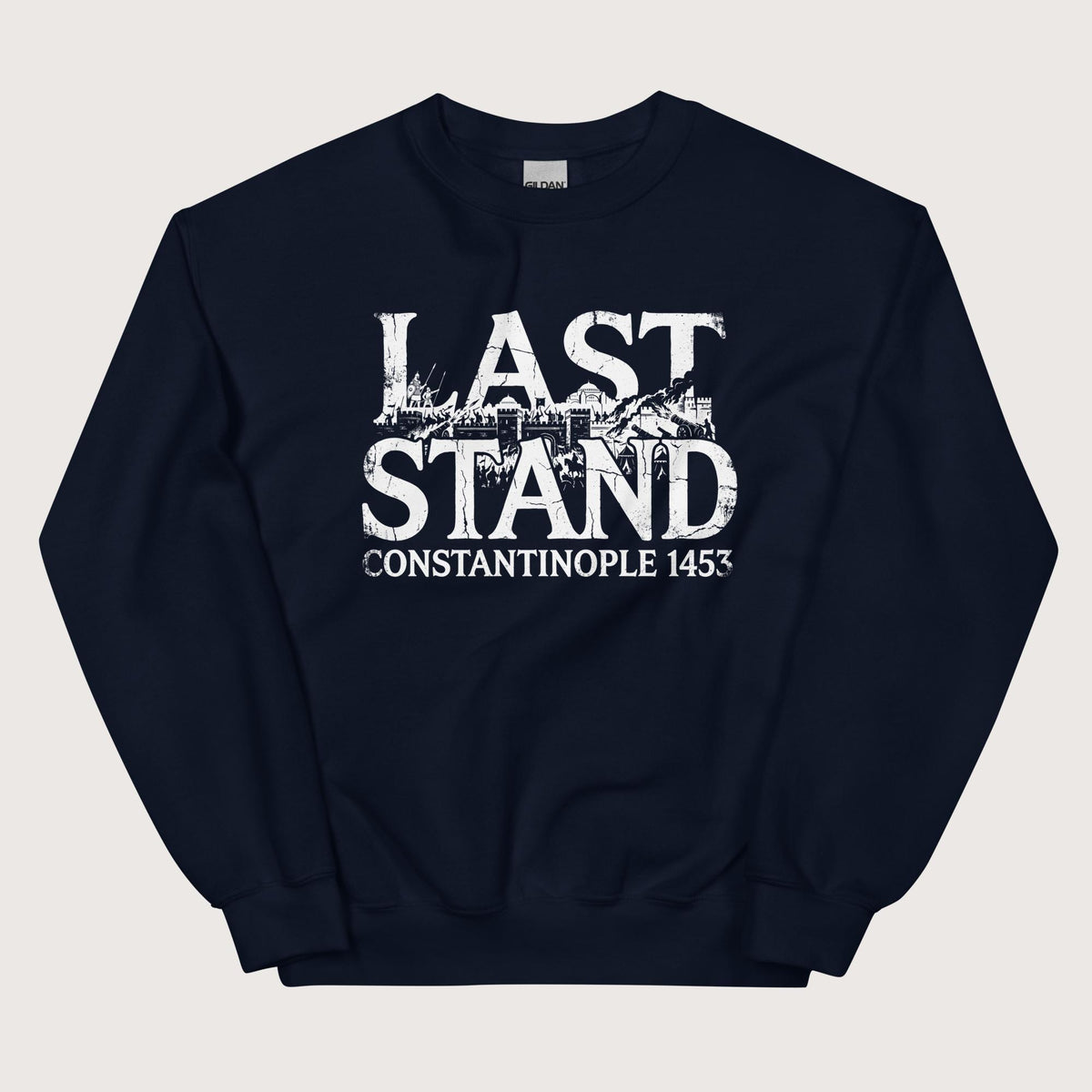 Navy Last Stand Constantinople 1453 Sweatshirt - history buff gift by HistoHead