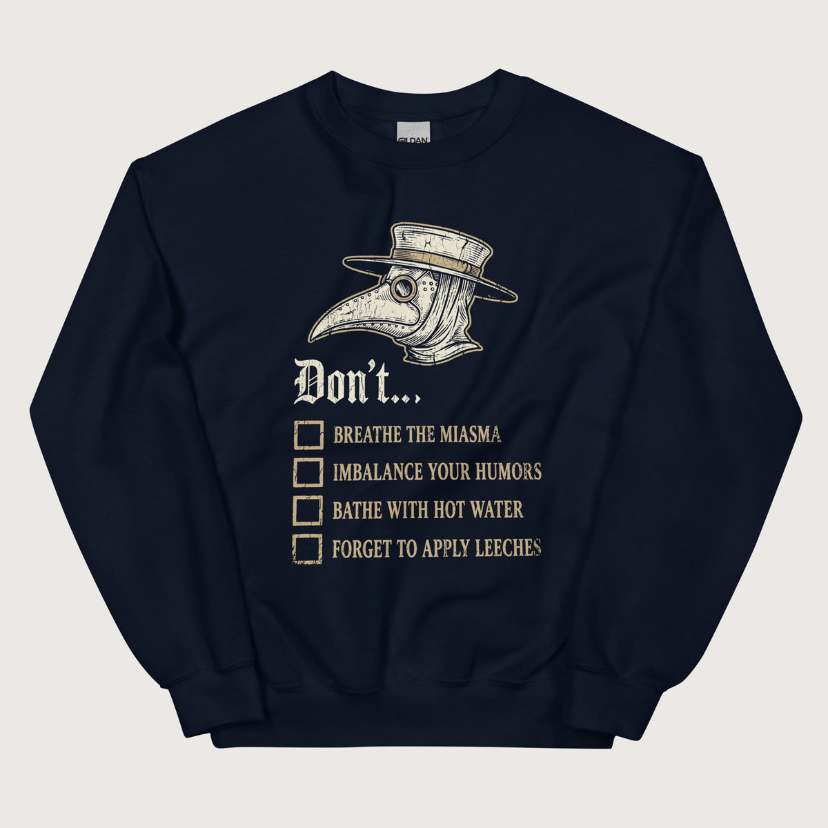Navy Plague Doctor Advice Sweatshirt - history buff gift by HistoHead