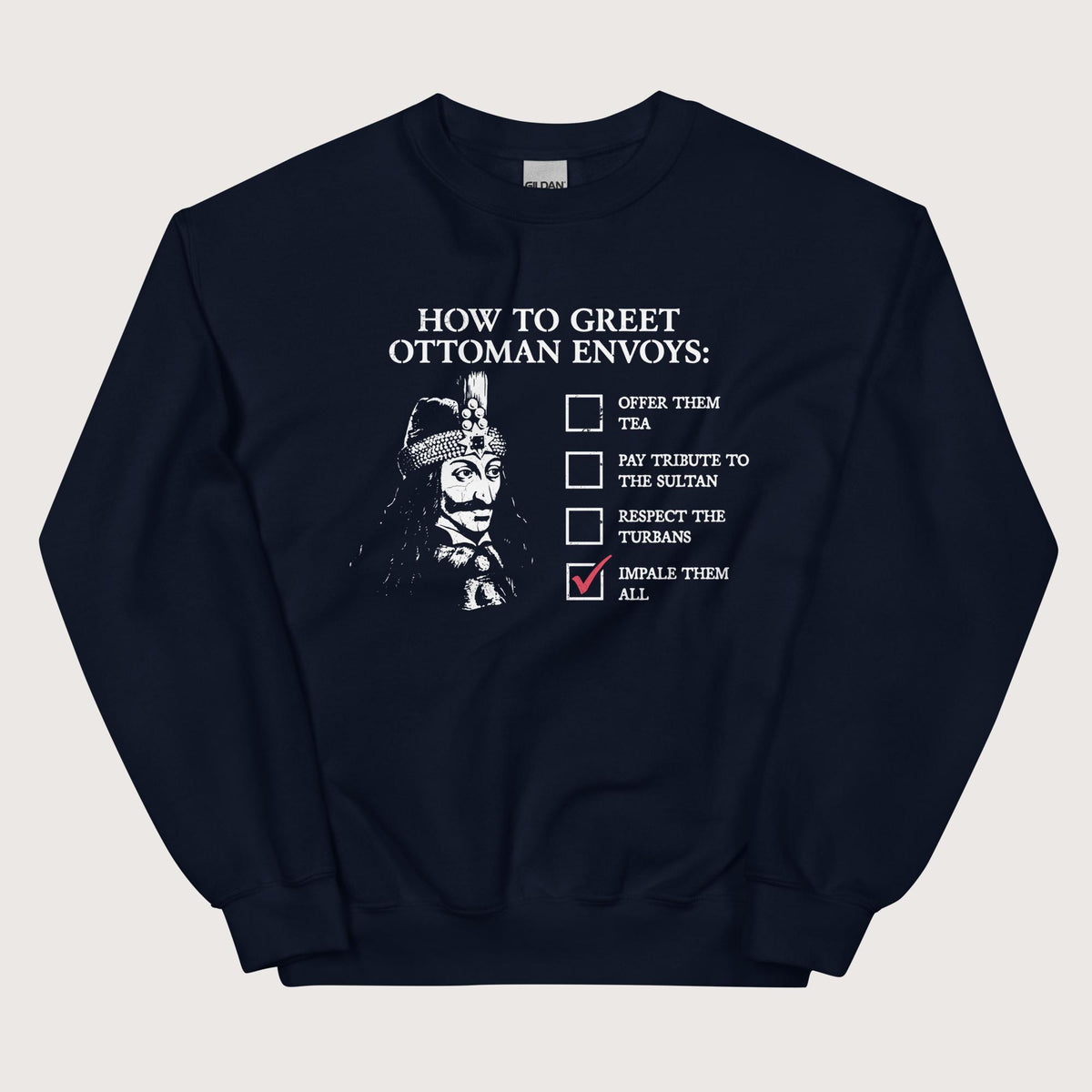 Navy Vlad the Impaler How to Greet Guide Sweatshirt - history buff gift by HistoHead