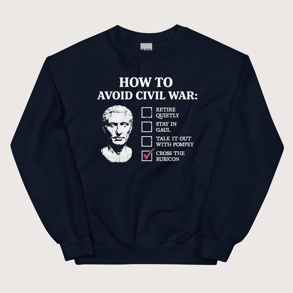Navy Caesar's Peace Plan Sweatshirt - history buff gift by HistoHead