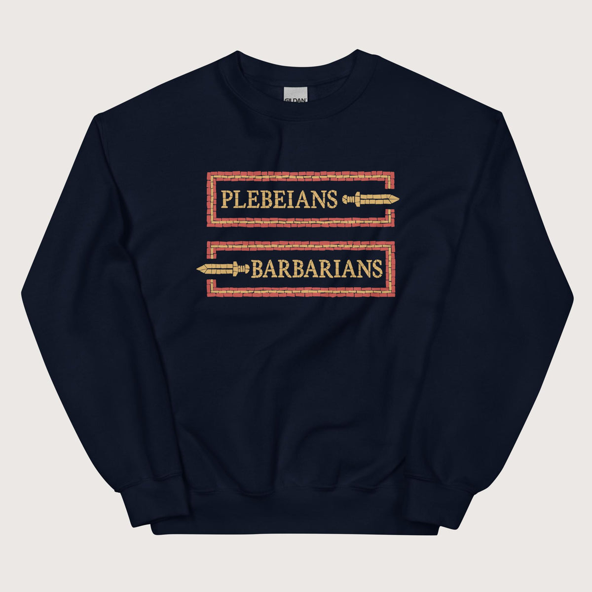 Navy Mosaic Plebeians or Barbarians Sweatshirt - history buff gift by HistoHead