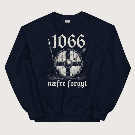 Navy 1066 Never Forget in Old English Sweatshirt - history buff gift by HistoHead