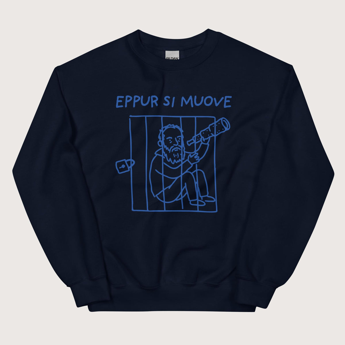 Navy Galileo Galilei And Yet It Moves Sweatshirt - history buff gift by HistoHead