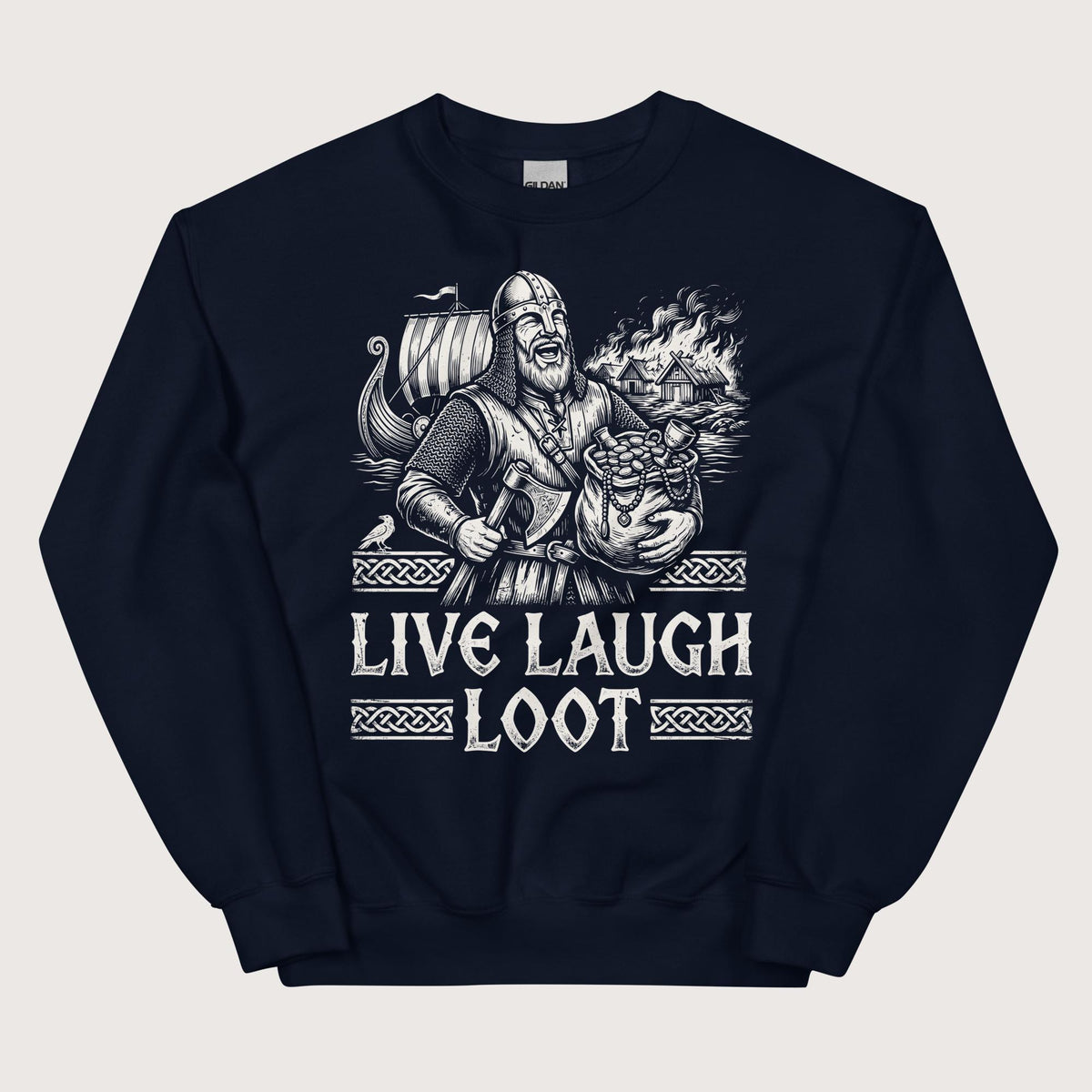 Navy Live Laugh Loot Sweatshirt - history buff gift by HistoHead