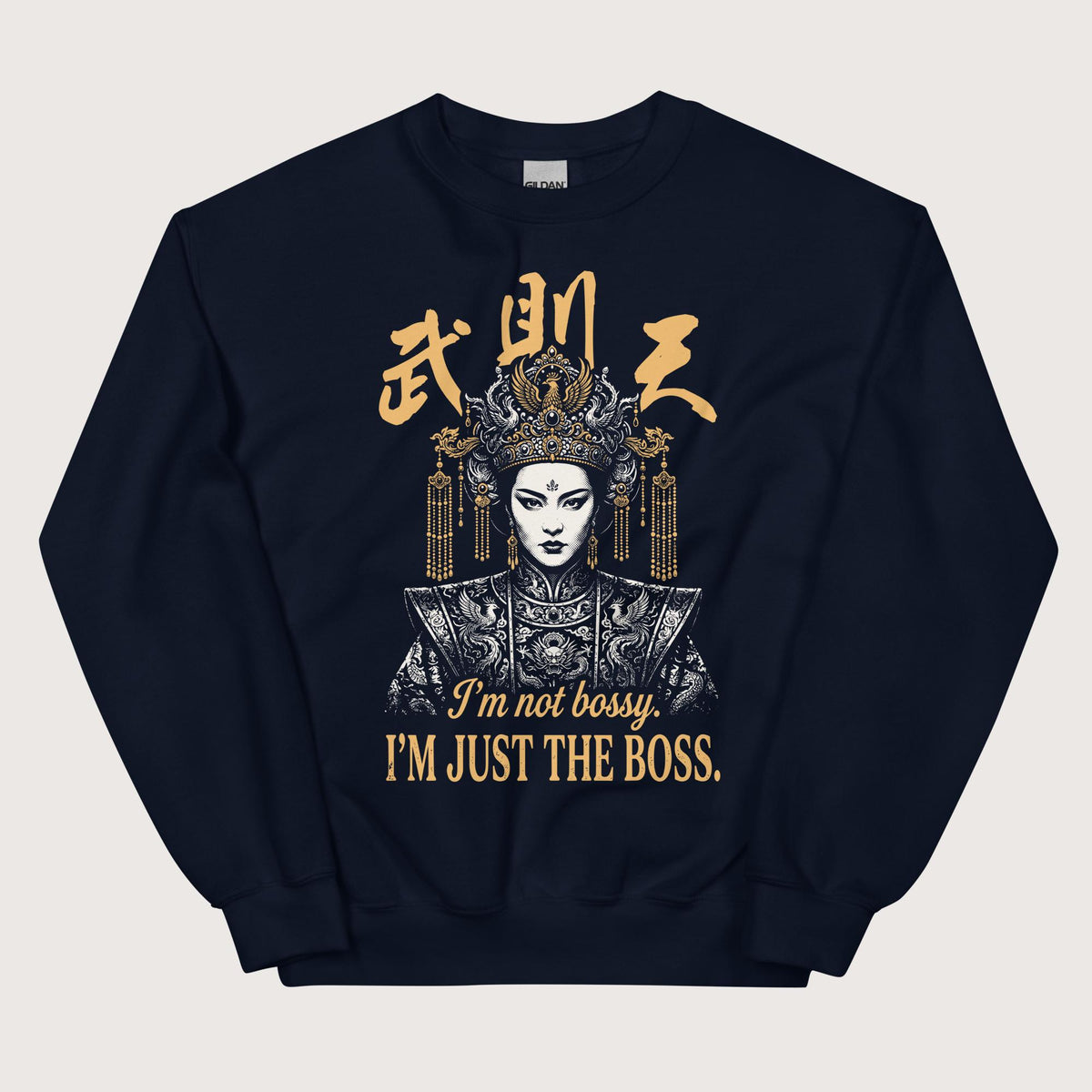 Navy Wu Zetian I'm Not Bossy Sweatshirt - history buff gift by HistoHead