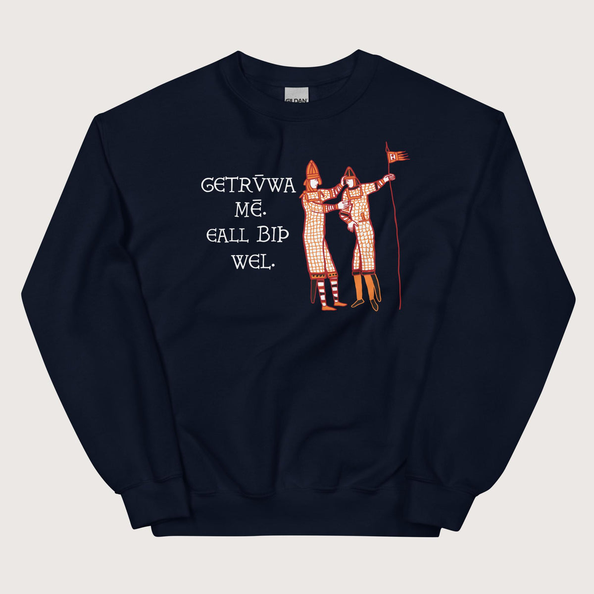 Navy Bayeux Tapestry Trust Me Everything Will Be Fine Old English Sweatshirt - history buff gift by HistoHead