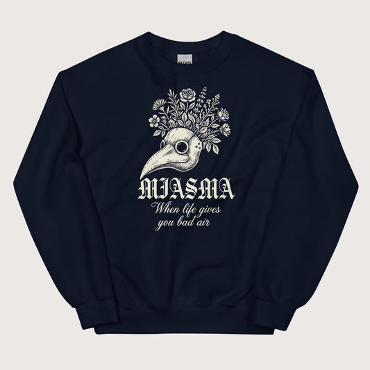 Navy Miasma When Life Gives You Bad Air Sweatshirt - history buff gift by HistoHead