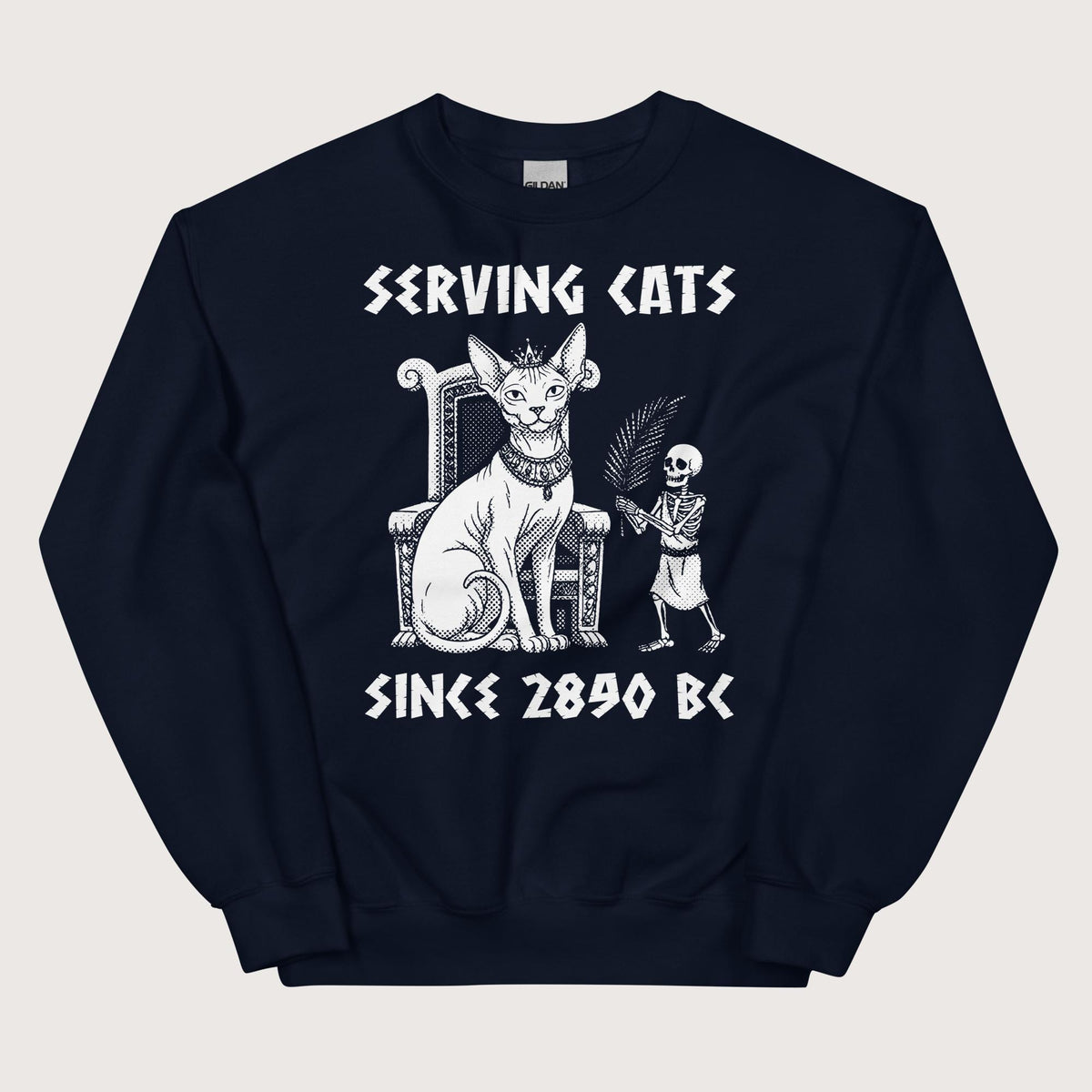 Navy Serving Cats Since 2890 BC Sweatshirt - history buff gift by HistoHead