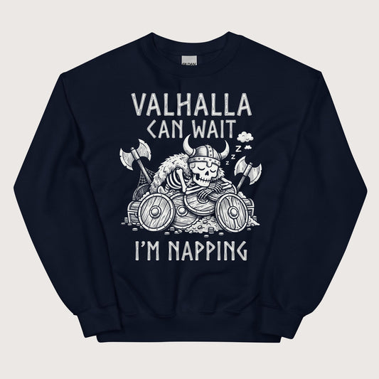 Navy Valhalla Can Wait Sweatshirt - history buff gift by HistoHead