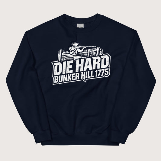 Navy Die Hard Bunker Hill 1775 Sweatshirt - history buff gift by HistoHead