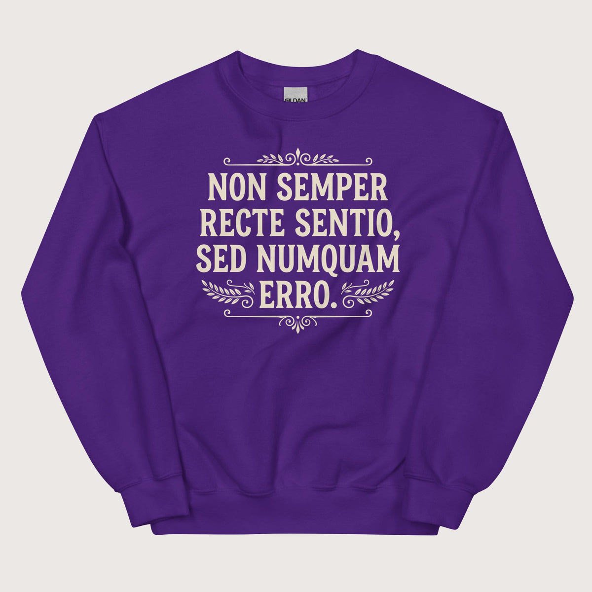 Purple I'm Not Always Right But Never Wrong Latin Sweatshirt - history buff gift by HistoHead