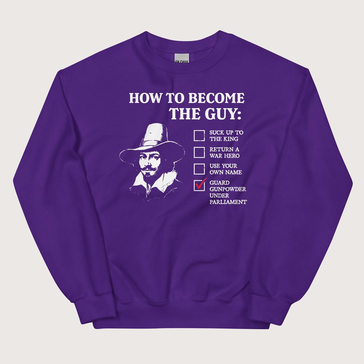 Purple Guy Fawkes How to Become the Guy Sweatshirt - history buff gift by HistoHead